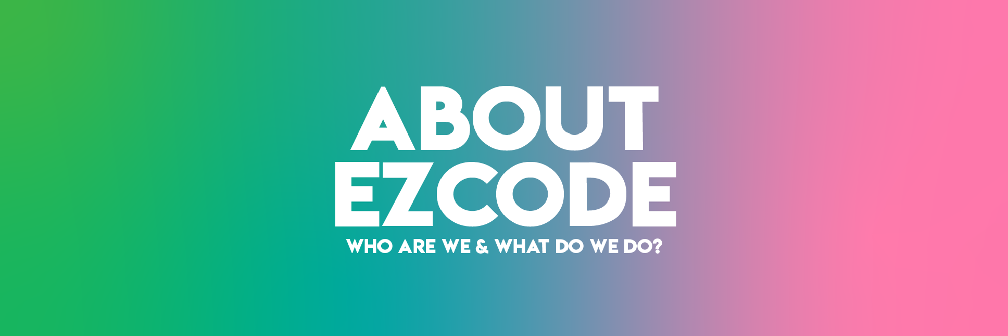About _ezcode( )